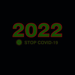 Happy new year 2022 print. Stop covid.