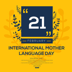 Creative design for (International Mother Language Day), 21 February, Vector illustration.
