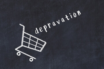 Chalk drawing of shopping cart and word depravation on black chalboard. Concept of globalization...