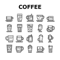 Coffee Types Energy Morning Drink Icons Set Vector. Espresso And Cappuccino, Macchiato And Latte, Americano And Chocolate Coffee Types Line. Caffeine Hot Beverage Black Contour Illustrations