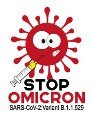 Stop Omicron - Hand drawn virus and Vaccine, syringe. Good for advice banner, poster, flyer, label, card, and textile print.