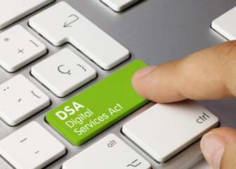 DSA Digital Services Act - Inscription on Green Keyboard Key.
