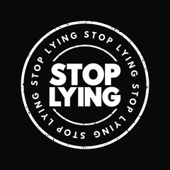 Fototapeta premium Stop Lying text stamp, concept background
