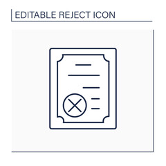 Canceled certificate line icon. Law rejecting document. Doc about acquired skills, inspected products, training. Reject concept. Isolated vector illustration. Editable stroke