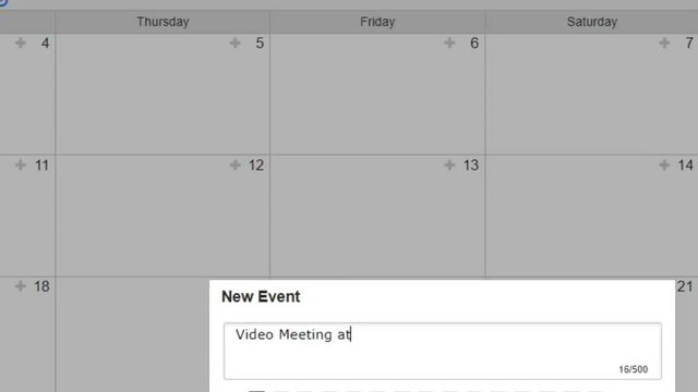 Creating a Scheduled Calendar Reminder of Video Meeting in To Do List. Create Virtual Conference Due Date Schedule Prompt in Personal Organizer Datebook. Digital Display View of Typing Entry