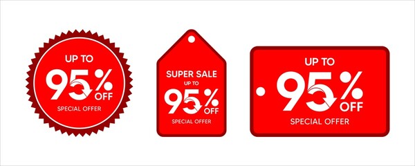 Discount up to 95 percent, promotion label on red color sticker isolated on white background, special offer sales promotion discount. vector template illustration