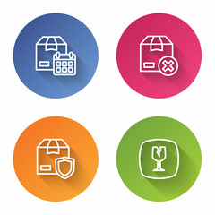 Set line Cardboard box with calendar, Carton cardboard, Delivery security shield and Fragile broken glass. Color circle button. Vector