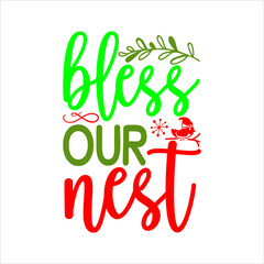 Christmas svg design bless our nest