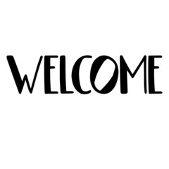 welcome background inspirational quotes typography lettering design