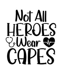 Nurse SVG Bundle, Nurse Quotes SVG, Doctor Svg, Nurse Superhero, Nurse Svg Heart, Nurse Life, Stethoscope, Cut Files For Cricut, Silhouette
