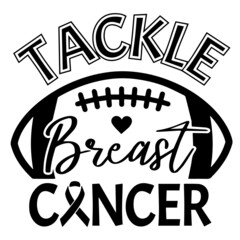 tackle breast cancer logo inspirational quotes typography lettering design
