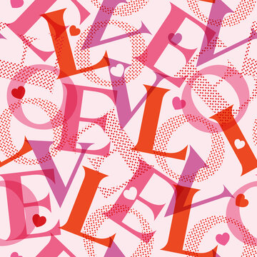 Cute Love typography seamless pattern ,Design for fashion ,valentines day, fabric, textile, wallpaper, cover, web , wrapping and all prints