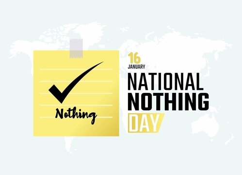 vector graphic of national nothing day good for national nothing day celebration. flat design. flyer design.flat illustration.