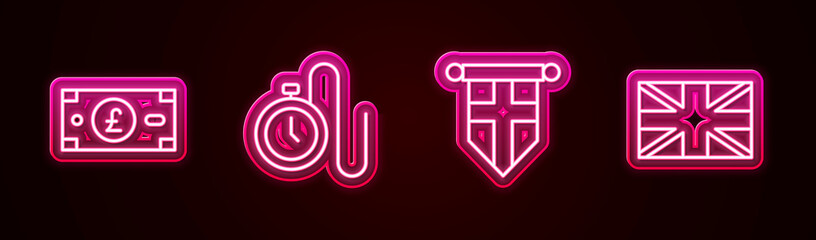 Set line Pound sterling money, Watch with a chain, England flag pennant and Flag of Great Britain. Glowing neon icon. Vector