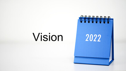 Vision 2022 Business Concept,Top view