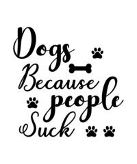 Dog Svg Bundle, Dog Mama Svg, Paw Svg, Dog Lover Svg, Dog Mom Svg, Fur Mom Svg, Pawsitive Svg, Puppy Svg, Dog Sayings Svg, Dog Clipart