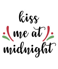Kiss me at midnight
