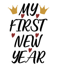 Naklejka premium MY FIRST NEW YEAR