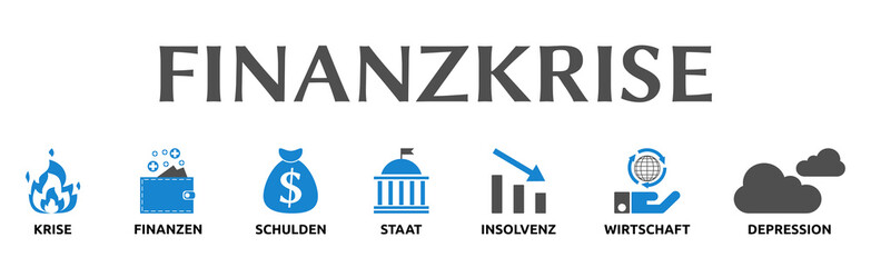 Banner zum Thema: Finanzkrise. Isoliert freigestellt vor wei&szlig;em Hintergrund.
