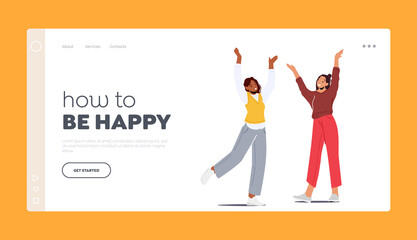 Happiness, Victory or Success. Landing Page Template. Happy Girls Jump with Raised Arms, Female Characters Laugh