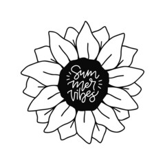 Vector black sunflower illustration. Hand drawn quote Summer vines only. Flower silhouette isolated on white background. Cocept for poster, t shirt print, sticker.