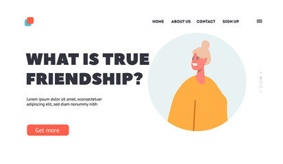What is True Friendship Landing Page Template. Human Relations, Bonds and Friends Communication Concept. Cheerful Girl
