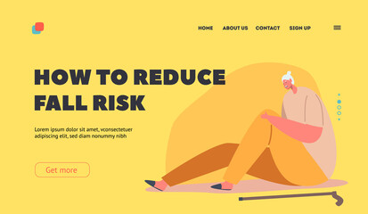 How to Reduce Fall Risk Landing Page Template. Senior Woman Sitting on Floor with Cane, Aged Female Character Fall Down