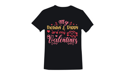 Valentine's Day T Shirt Design, Typography T-Shirt Design.