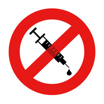 Anti-vax - Syringe With Vaccine For Vaccination Is Crossed Out. Anti-vaxxer Negative Rejection And Refusal. Vector Illustration Isolated On White.