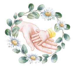 Hands of mother and baby. Eucalyptus and chamomile. Floral frame, wreath. Motherhood watercolor illustration
