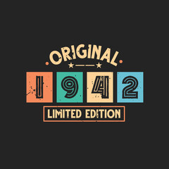 Obraz premium Original 1942 Limited Edition. 1942 Vintage Retro Birthday