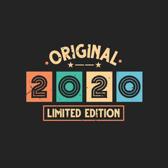 Obraz premium Original 2020 Limited Edition. 2020 Vintage Retro Birthday