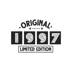 Obraz premium Born in 1997 Vintage Retro Birthday, Original 1997 Limited Edition