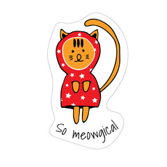 Cute cartoon cat full of love and purr, meow! Sticker with phrase. Smiling adorable character. Vector Illustration
