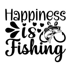 Happiness Is Fishing Svg