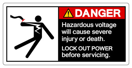 Danger Hazardous voltage will cause severe injury or death Symbol Sign, Vector Illustration, Isolate On White Background Label .EPS10