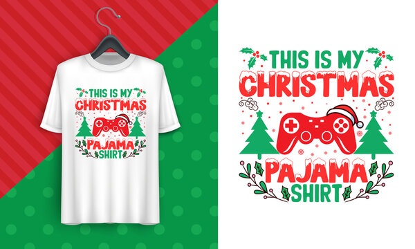 this is my Christmas pajama joystick  t-shirt vector design