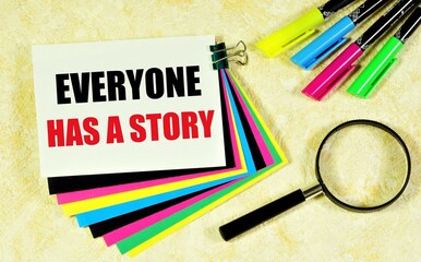 Everyone has a story. Lettering on multicolored stickers. Conclusions about the causes of past...