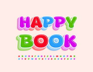 Vector colorful Emblem Happy Book.  Kids bright 3D Font. Creative Alphabet Letters and Numbers set.