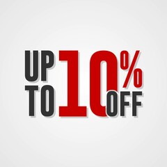 Special offer up to 10 percent discount, Banner template design with red text isolated on white background, special offer sales promotion. vector template illustration