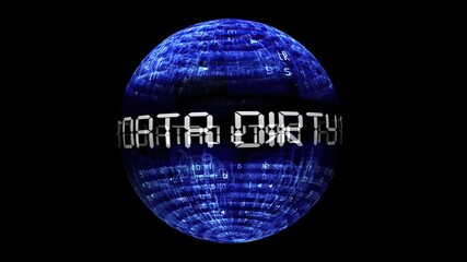 Dirty data concept on rotating sphere