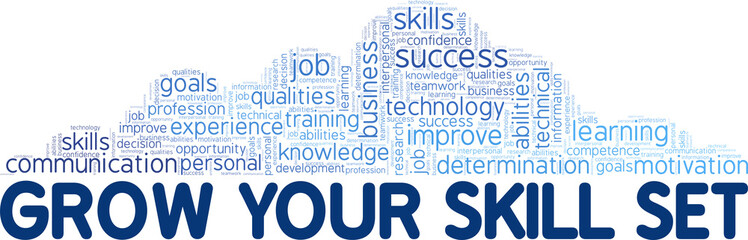 Obraz premium Grow Your Skill Set conceptual vector illustration word cloud isolated on white background.
