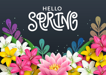 Spring flowers vector background design. Hello spring typography greeting text with lily and lotus flower bunch  element for floral bloom season celebration decoration. Vector illustration.
