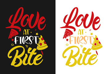 Love at first bite typography pizza lover typography t shirt design, Pizza t shirt, Pizza t shirts, Pizza shirt, Pizza quotes, Pizza slogan, Pizza illustrations, Pizza lover t shirt