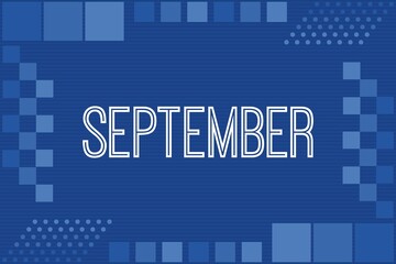 September typography on blue luxury frame background design. Calendar conceptual vector design.