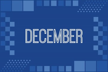 December typography on blue luxury frame background design. Calendar conceptual vector design.