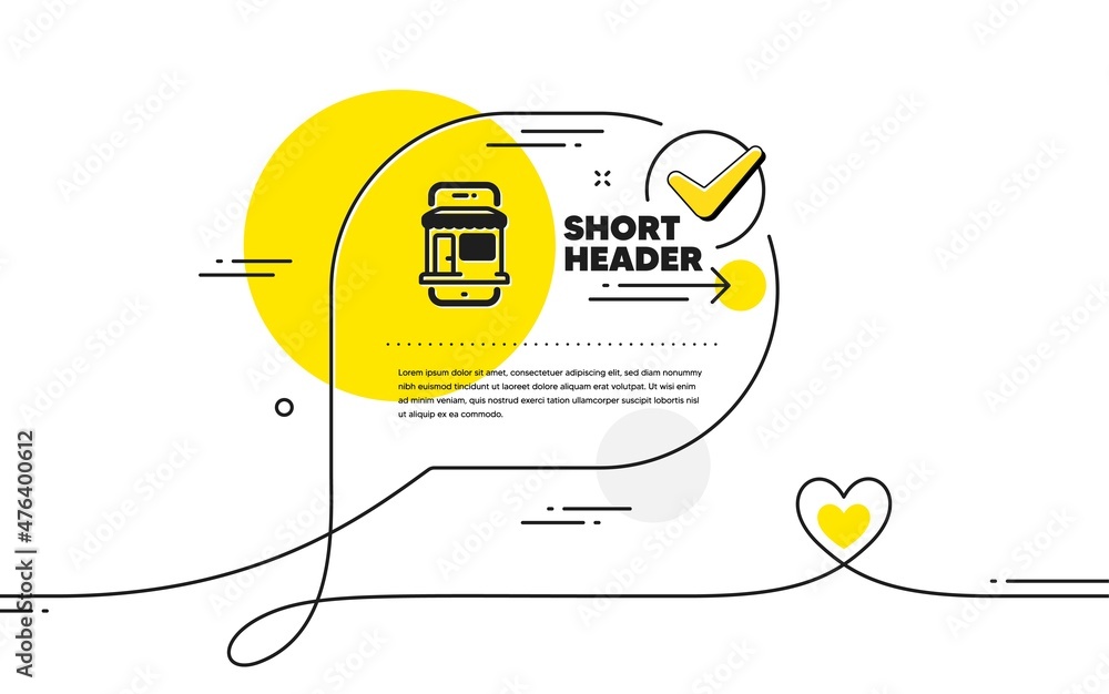 Poster marketplace app icon. continuous line check mark chat bubble. online store sign. retail phone applic