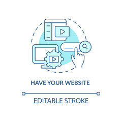 Have your website blue concept icon. Subscription model. Video on demand abstract idea thin line illustration. Isolated outline drawing. Editable stroke. Roboto-Medium, Myriad Pro-Bold fonts used