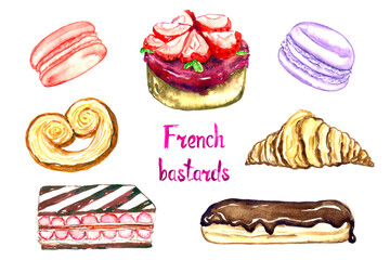 French bastards collection, macaron, palmier,tartelette, Strawberry millefeuille (Millefeuille fraise),croissant, eclair isolated  hand painted watercolor illustration with handwritten inscription