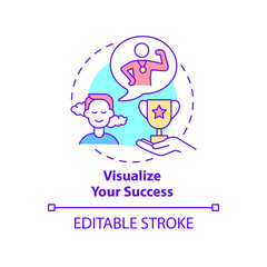Visualize your success concept icon. Positive thoughts against anxiety abstract idea thin line illustration. Isolated outline drawing. Editable stroke. Roboto-Medium, Myriad Pro-Bold fonts used